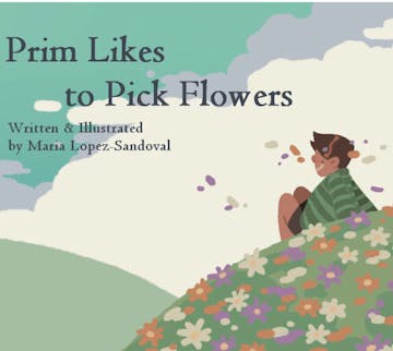 Prim Likes to Pick Flowers